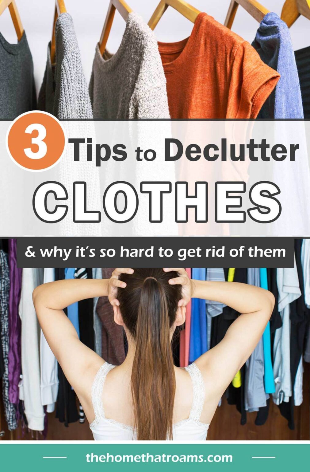How to Be Ruthless When Decluttering Clothes | The Home That Roams