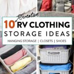 Pin image of (top left) RV shoe storage around a bed, (top right) packing cubes stored in a RV closet, (bottom left) clothes folded in a soft-sided organizer, (bottom right) drawers of clothes in a hanging storage organizer.